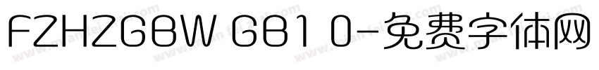 FZHZGBW GB1 0字体转换